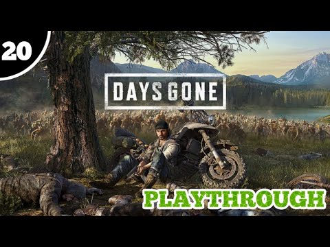 20 | Doc Jimenez & Testing Out The NAPALM Molotov Against A Horde! | Days Gone (Playthrough)