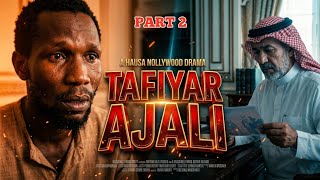 Download lagu TAFIYAR AJALI EPISODE 2 (Daga Talauci Zuwa Masîfa) mp3