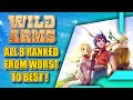 Ranking ALL 8 Wild Arms Games From WORST To BEST You Ll Be Shocked