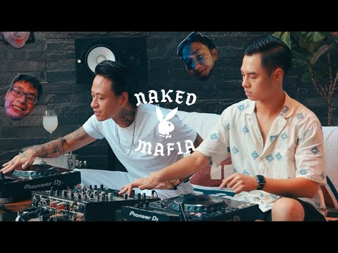 LIVE SET | DJ MINHTRI & MOUZEE | NAKED MAFIA