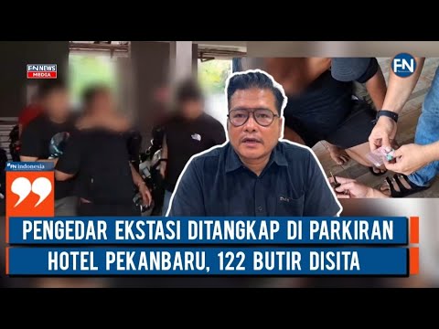 Pengedar Ekstasi Ditangkap di Parkiran Hotel Pekanbaru, 122 Butir Disita