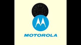 Motorola рассказывает об особенностях Android Oreo для своих телефонов