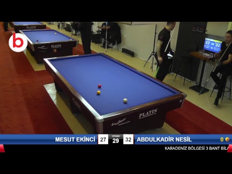 MESUT EKİNCİ & ABDULKADİR NESİL Bilardo Maçı - KARADENİZ ŞAMPİYONASI - FİNAL ETABI-1.TUR