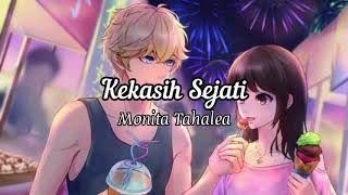 Download lagu Monita Tahalea - Kekasih Sejati || Lirik Lagu mp3