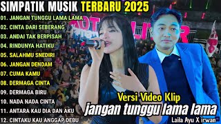 Download lagu SIMPATIK MUSIK FULL ALBUM TERBARU 2026 - JANGAN TUNGGU LAMA LAMA - LIVE KOTA BLITAR - LAILA AYU mp3