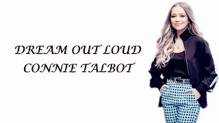 Connie Talbot - Dream Out Loud (lyrics)