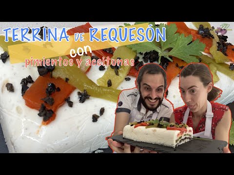 Terrina Fría de Requesón, Pimientos y Aceitunas. |Fácil|