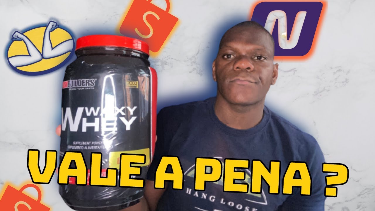 WHEY WAXY e bom  Vale a pena  (Whey bodybuilders)