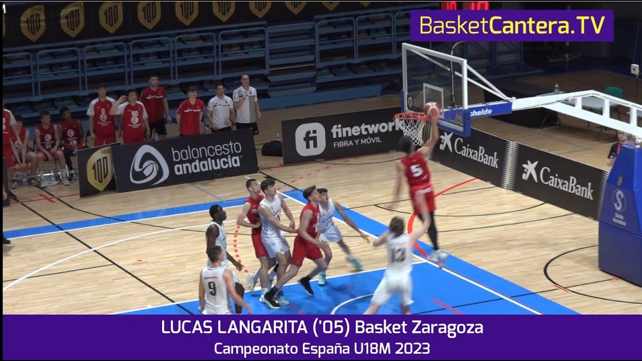LUCAS LANGARITA ('05) 1.92m. Casademont Zaragoza. Cpto. España Junior 2023 #BasketCantera.TV