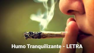 Hijos De Leyva - Humo Tranquilizante