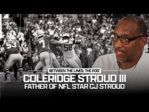 Coleridge Stroud III Father of NFL Star CJ Stroud talks rehabilitation and faith