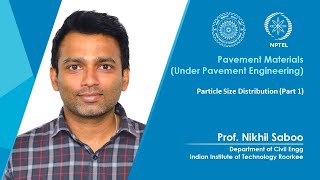 Lecture 02: Particle Size Distribution (Part 1)