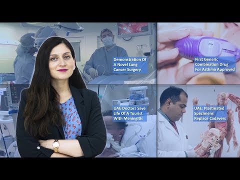 Episode 16: UAE Doctors Save Life Of A Tourist, Plastinated Specimens Replace Cadaver In UAE, Novel Lung Cancer Surgery Demonstrated In Dubai And MORE