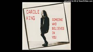 SOMEONE WHO BELIEVES IN YOU - 1989 - CAROLE KING