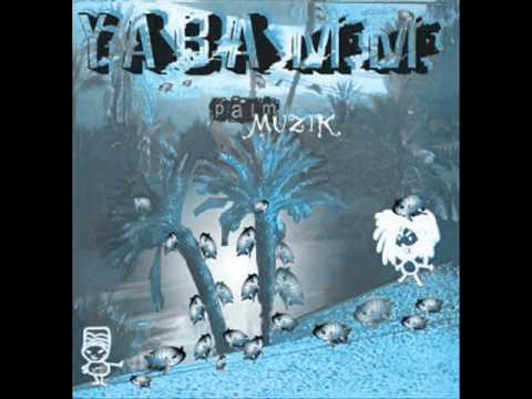 Yabamm - der palm- Palmmuzik (Dope,Gras,Rap,HipHop)