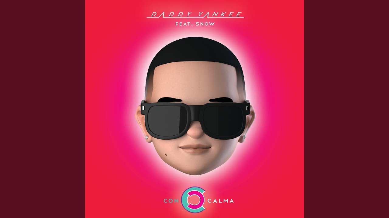Cover for the song 'Con Calma' by artist(s) 'Daddy Yankee, Snow'