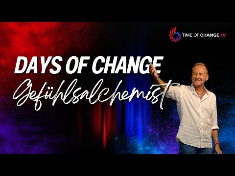 "Der Gefühlsalchemist" - Days of Change Live Rückblick