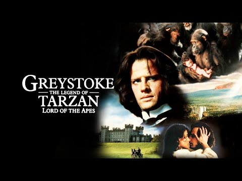 Greystoke: The Legend of Tarzan, Lord of the Apes