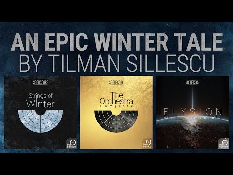 THE ORCHESTRA COMPLETE & ELYSION | Screencast • An Epic Winter Tale