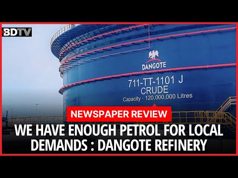 Dangote Refinery: We Have Enough Petrol to Meet Local Demands | Full Breakdown & Impact