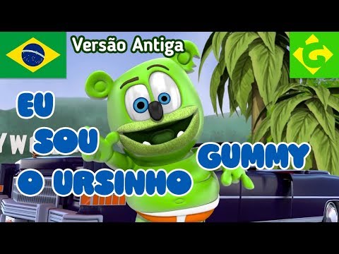 Eu Sou o Ursinho Gummy - FULL - "Gummy Bear Song" Old Brazilian Version