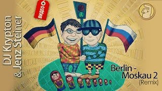 Клип: DJ Krypton & Jenz Steiner - Berlin-Moskau 2 (Remix)