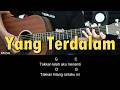 Yang Terdalam Noah Tutorial Chord Gitar Mudah Untuk Pemula Dan Lirik