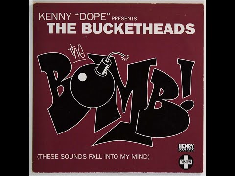 The Bucketheads - The Bomb! (These Sounds Fall into My Mind) (12" Original Mix) 1995