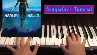 Hedley: Hello Tutorials (12/14): Sympathy