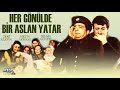 Her Gönülde Bir Aslan Yatar Türk Filmi FULL 4K ULTRA HD ZEKİ ALASYA METİN AKPINAR