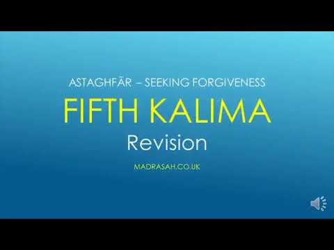 Revise All six kalimas & the Declaration of Faith - to be Recited Daily