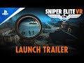 Sniper Elite VR – Launch Trailer | PS VR