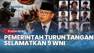 Diplomasi Pembebasan! Pemerintah Minta Dukungan Board of Peace untuk Memulangkan 9 WNI dari Israel