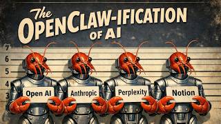 The OpenClaw-ification of AI