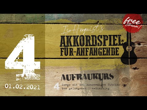 "Iso Herquist's Chord Playing for Beginners - Advanced Course", Chapter 4 on February 1, 2021 (Mo...