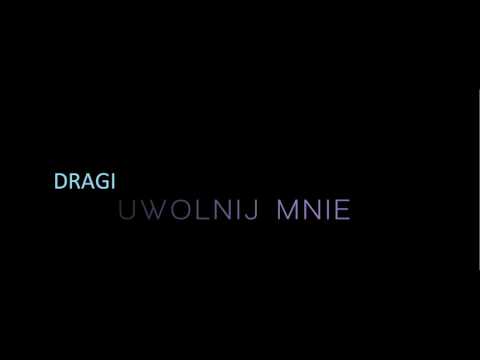 DRAGI -  Uwolnij  Mnie