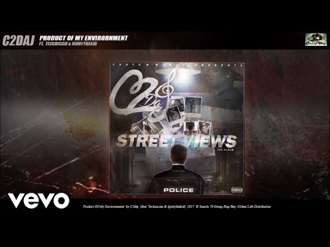 C2daj - Product Of My Environment (Audio) ft. IGOBYTHAKID, Tecknician