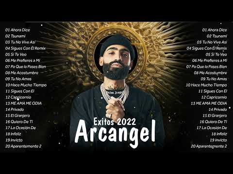 Álbum Completo De Grandes Éxitos Arcangel 2022 || Las 20 Mejores Canciones De Arcangel