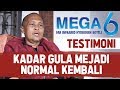 TESTIMONI MEGA 6 KADAR GULA DARAH NORMAL SETELAH RUTIN MENGKONSUMSI MEGA 6