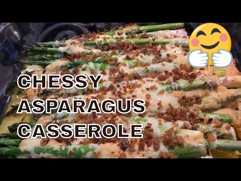 Chessy Asparagus Casserole Recipe