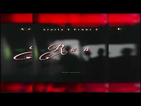 Azaria X Kvnny K - Run (Official Audio)