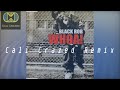 Black Rob Whoa Cali Crazed Remix