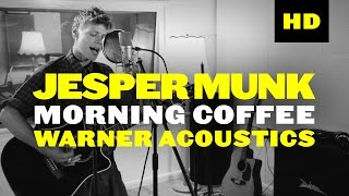 Jesper Munk - Morning Coffee (Warner Acoustics)