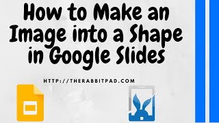 How to Put an Image in a Shape in Google Slides