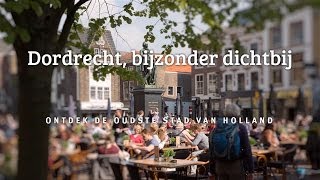 preview picture of video 'Dordrecht bijzonder dichtbij - 'Volledige Commercial''