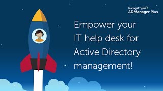 ADManager Plus - ServiceNow integration | Improved IT efficiency