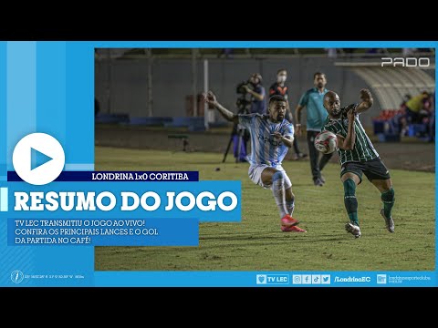 09-05-2021: Principais lances Londrina 1 x 0 Coritiba