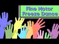 Fine Motor Freeze Dance | Fine Motor Activities for Kids