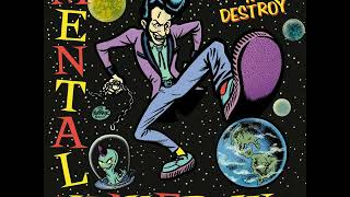 MENTAL SHAKEDOWN - Somewhere Bound