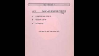 Jozee - There's Someone For Everyone (DJ Disciple's Dub)